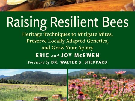 Raising Resilient Bees - by Eric and Joy McEwen Online Sale