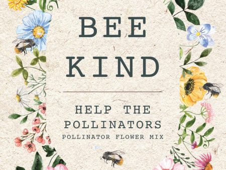 Bentley Seed Co. - Bee Kind Help Pollinators Kraft Bee Flower Mix Seed Packets For Discount