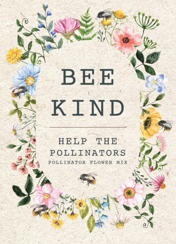 Bentley Seed Co. - Bee Kind Help Pollinators Kraft Bee Flower Mix Seed Packets For Discount